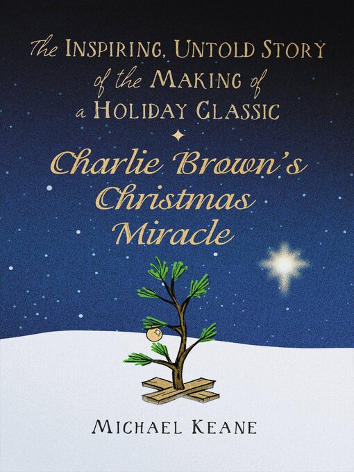 Title details for Charlie Brown's Christmas Miracle by Michael Keane - Wait list